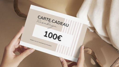 Carte Cadeau 100€ - ROSABAYA